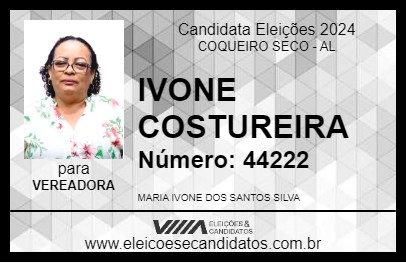 Candidato IVONE COSTUREIRA 2024 - COQUEIRO SECO - Eleições