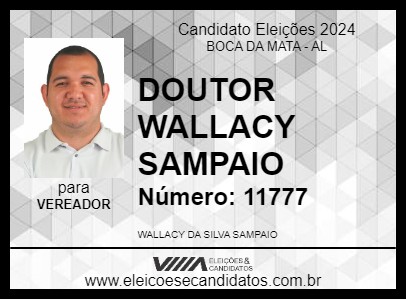 Candidato DOUTOR WALLACY SAMPAIO 2024 - BOCA DA MATA - Eleições