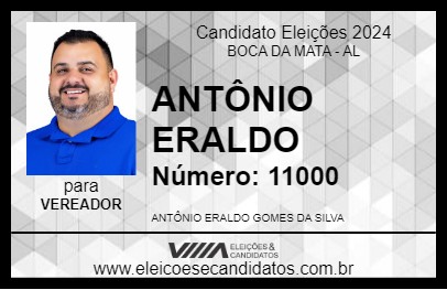 Candidato ANTÔNIO ERALDO 2024 - BOCA DA MATA - Eleições