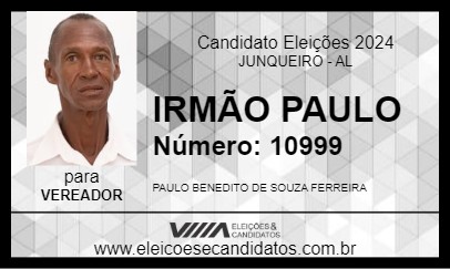 Candidato IRMÃO PAULO 2024 - JUNQUEIRO - Eleições