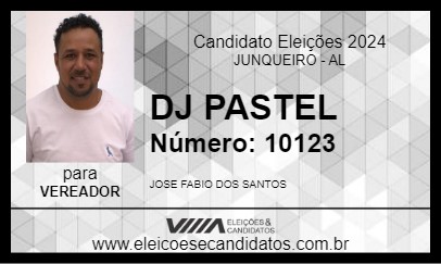 Candidato DJ PASTEL 2024 - JUNQUEIRO - Eleições