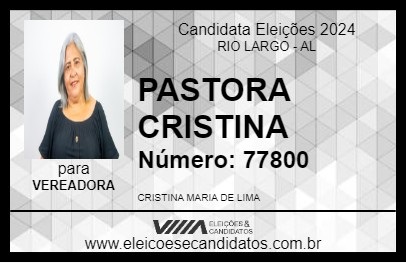 Candidato PASTORA CRISTINA 2024 - RIO LARGO - Eleições