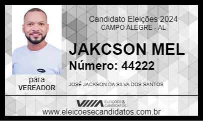 Candidato JACKSON MEL 2024 - CAMPO ALEGRE - Eleições