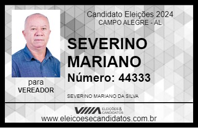 Candidato SEVERINO MARIANO 2024 - CAMPO ALEGRE - Eleições