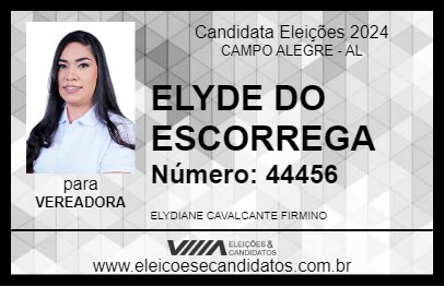 Candidato ELYDE DO ESCORREGA 2024 - CAMPO ALEGRE - Eleições