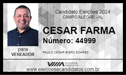 Candidato CESAR FARMA 2024 - CAMPO ALEGRE - Eleições