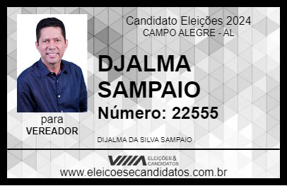 Candidato DJALMA SAMPAIO 2024 - CAMPO ALEGRE - Eleições