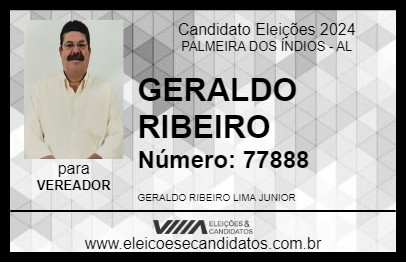 Candidato GERALDO RIBEIRO 2024 - PALMEIRA DOS ÍNDIOS - Eleições