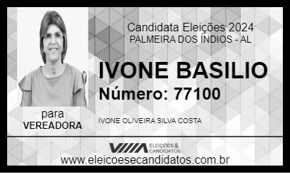 Candidato IVONE BASILIO 2024 - PALMEIRA DOS ÍNDIOS - Eleições