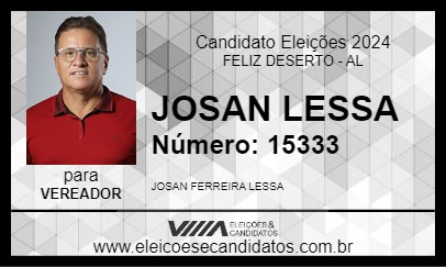 Candidato JOSAN LESSA 2024 - FELIZ DESERTO - Eleições