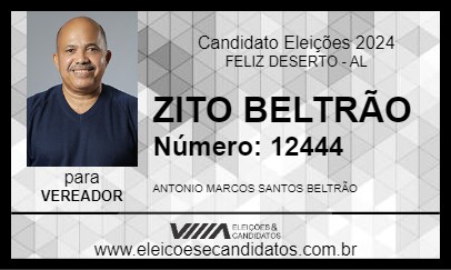 Candidato ZITO BELTRÃO 2024 - FELIZ DESERTO - Eleições