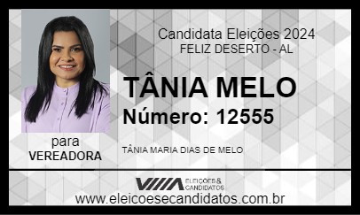 Candidato TÂNIA MELO 2024 - FELIZ DESERTO - Eleições