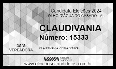 Candidato CLAUDIVANIA 2024 - OLHO D\ÁGUA DO CASADO - Eleições