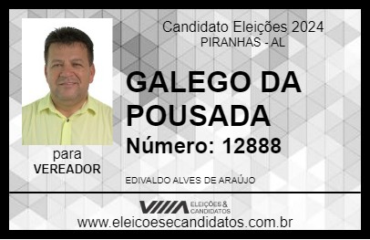 Candidato GALEGO DA POUSADA 2024 - PIRANHAS - Eleições