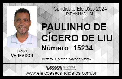 Candidato PAULINHO DE CÍCERO DE LIU 2024 - PIRANHAS - Eleições