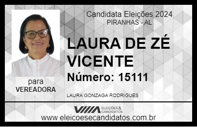 Candidato LAURA DE ZÉ VICENTE 2024 - PIRANHAS - Eleições