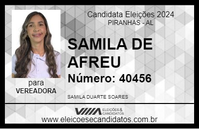 Candidato SAMILA DE AFREU 2024 - PIRANHAS - Eleições