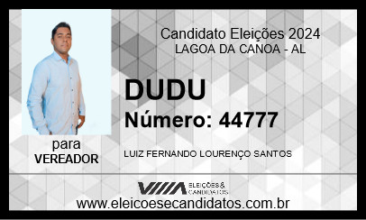 Candidato DUDU 2024 - LAGOA DA CANOA - Eleições