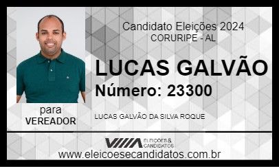 Candidato LUCAS GALVÃO 2024 - CORURIPE - Eleições