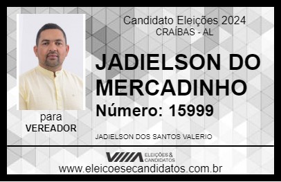 Candidato JADIELSON DO MERCADINHO 2024 - CRAÍBAS - Eleições