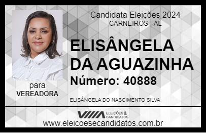 Candidato ELISÂNGELA DA AGUAZINHA 2024 - CARNEIROS - Eleições