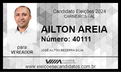 Candidato AILTON AREIA 2024 - CARNEIROS - Eleições