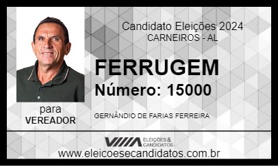 Candidato FERRUGEM 2024 - CARNEIROS - Eleições