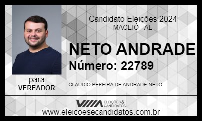 Candidato NETO ANDRADE 2024 - MACEIÓ - Eleições