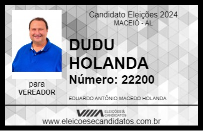 Candidato DUDU HOLLANDA 2024 - MACEIÓ - Eleições