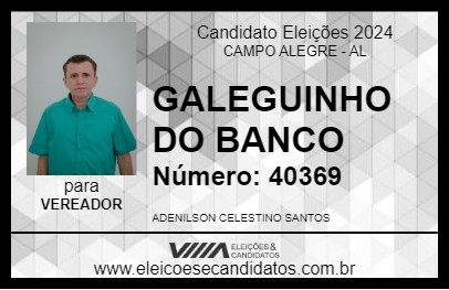 Candidato GALEGUINHO DO BANCO 2024 - CAMPO ALEGRE - Eleições