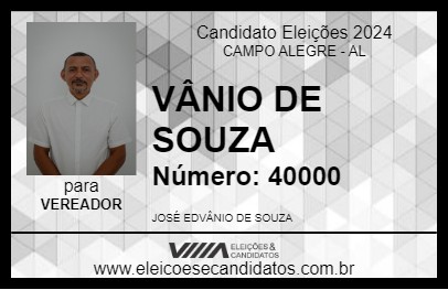 Candidato VÂNIO DE SOUZA 2024 - CAMPO ALEGRE - Eleições