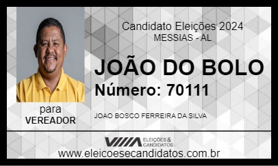 Candidato JOÃO DO BOLO 2024 - MESSIAS - Eleições