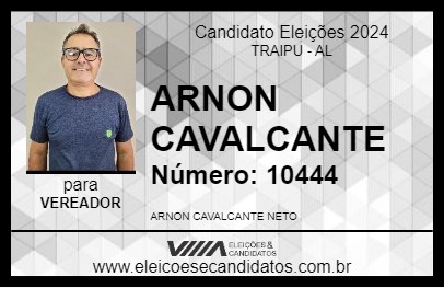 Candidato ARNON CAVALCANTE 2024 - TRAIPU - Eleições