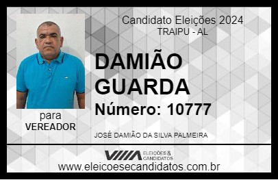 Candidato DAMIÃO GUARDA 2024 - TRAIPU - Eleições