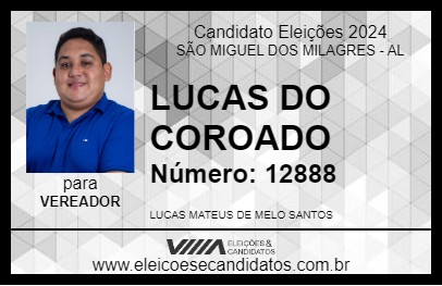 Candidato LUCAS DO COROADO 2024 - SÃO MIGUEL DOS MILAGRES - Eleições