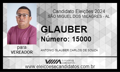 Candidato GLAUBER 2024 - SÃO MIGUEL DOS MILAGRES - Eleições