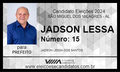 Candidato JADSON LESSA 2024 - SÃO MIGUEL DOS MILAGRES - Eleições