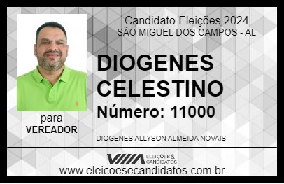 Candidato DIOGENES CELESTINO 2024 - SÃO MIGUEL DOS CAMPOS - Eleições