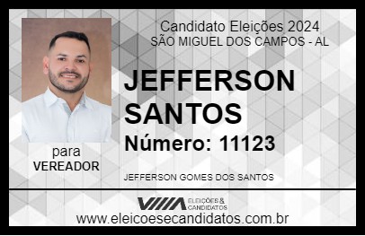 Candidato JEFFERSON SANTOS 2024 - SÃO MIGUEL DOS CAMPOS - Eleições