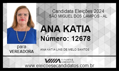 Candidato ANA KATIA 2024 - SÃO MIGUEL DOS CAMPOS - Eleições