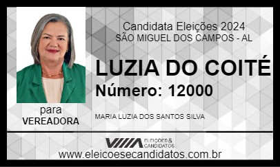 Candidato LUZIA DO COITÉ 2024 - SÃO MIGUEL DOS CAMPOS - Eleições