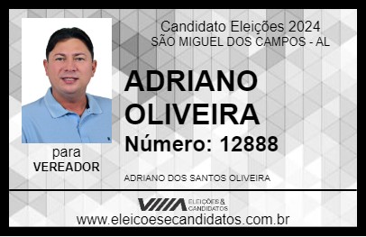 Candidato ADRIANO OLIVEIRA 2024 - SÃO MIGUEL DOS CAMPOS - Eleições