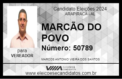 Candidato MARCÃO DO POVO 2024 - ARAPIRACA - Eleições