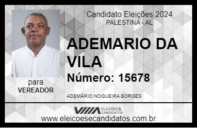 Candidato ADEMARIO DA VILA 2024 - PALESTINA - Eleições