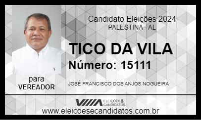 Candidato TICO DA VILA 2024 - PALESTINA - Eleições