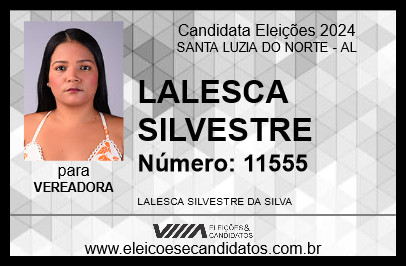 Candidato LALESCA SILVESTRE 2024 - SANTA LUZIA DO NORTE - Eleições