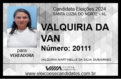 Candidato VALQUIRIA DA VAN 2024 - SANTA LUZIA DO NORTE - Eleições