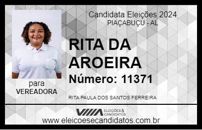 Candidato RITA DA AROEIRA 2024 - PIAÇABUÇU - Eleições