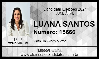 Candidato LUANA SANTOS 2024 - JUNDIÁ - Eleições