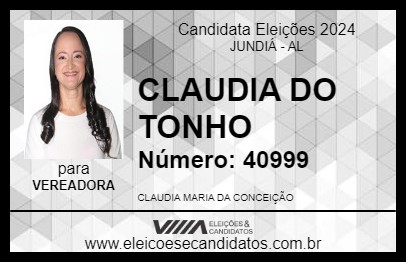 Candidato CLAUDIA DO TONHO 2024 - JUNDIÁ - Eleições